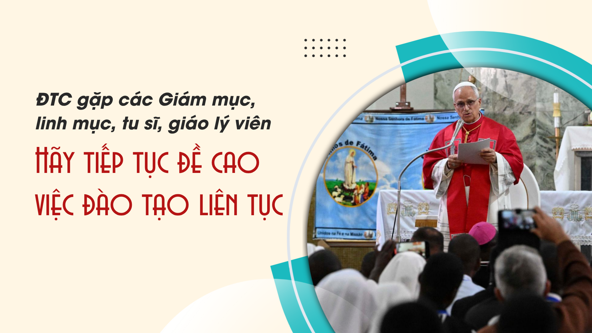 ĐTC Gặp các Giám mục, linh mục, tu sĩ, giáo lý viên: Hãy tiếp tục đề cao việc đào tạo liên tục